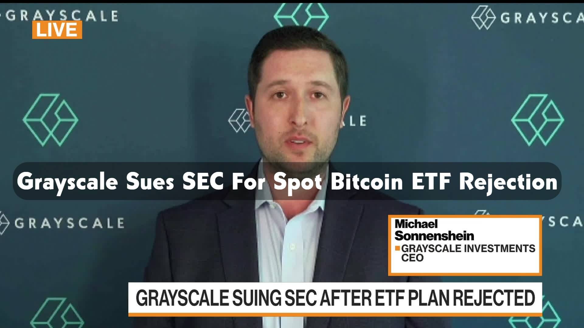Grayscale Sues SEC For Spot Bitcoin ETF Rejection 2023
