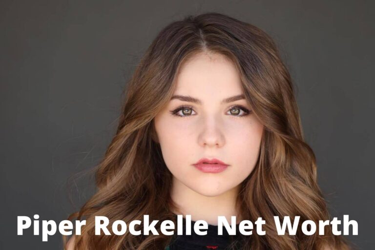 Piper Rockelle Net Worth