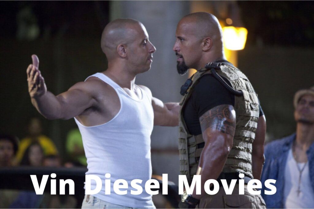 Vin Diesel Movies